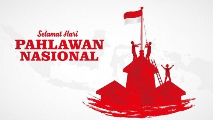 SELAMAT HARI PAHLAWAN 10 NOVEMBER 2021