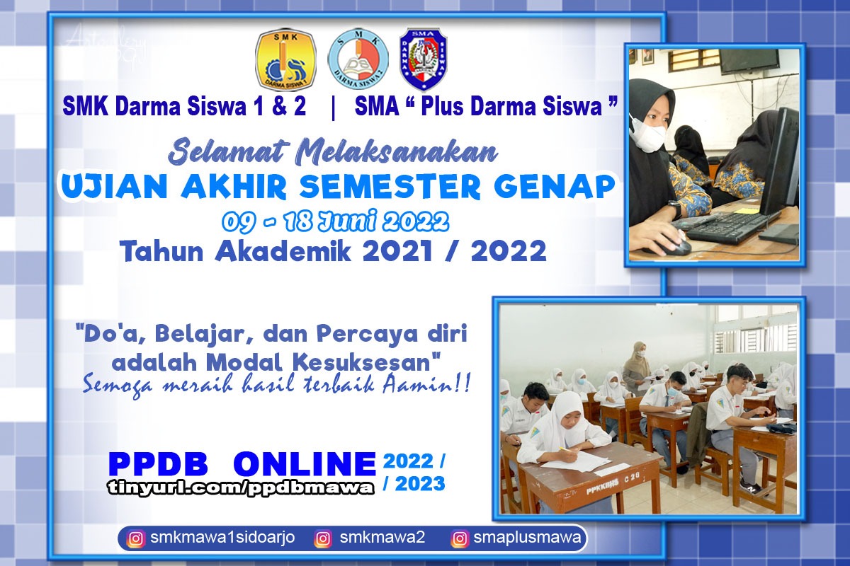 Semangat Menghadapi Penilaian Akhir Semester Genap 2022