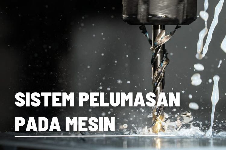 SISTEM PELUMASAN PADA MESIN