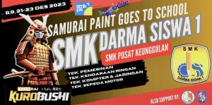SAMURAI PAINT GOES TO SMK DARMA SISWA 1